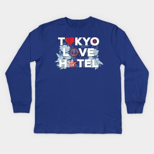 Addicted to Tokyo - Tokyo Love Hotel Kids Long Sleeve T-Shirt